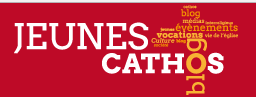 Le blog des jeunes catholiques de France