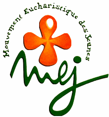 Le MEJ (Mouvement Eucharistique des Jeunes)
